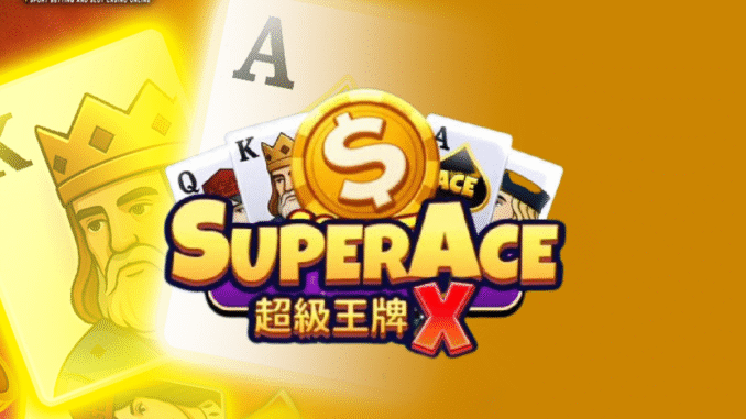 Super ace x Super ace x